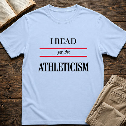 I Read For The Athleticism Softstyle T-Shirt | Book Lover Gift Light Blue