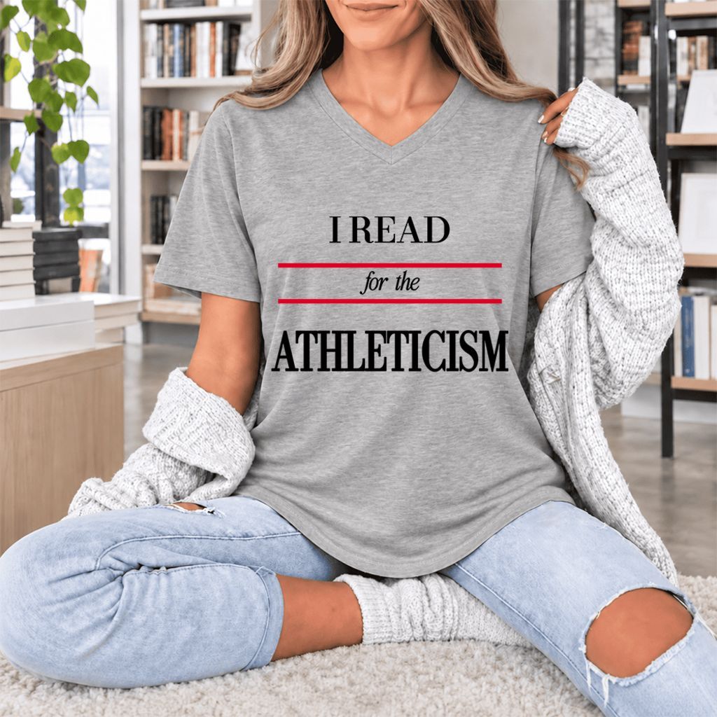 I Read For The Athleticism Ultra-Soft V-Neck | Reader Gift Athletic Heather