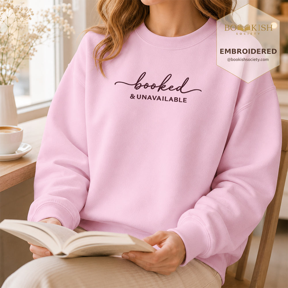 Booked & Unavailable Embroidered Sweatshirt | Reader Gift Light Pink