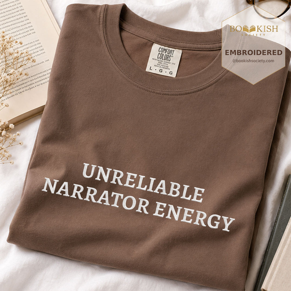 Embroidered Unreliable Narrator Energy Comfort Color® T-shirt Book Lover Gift Espresso