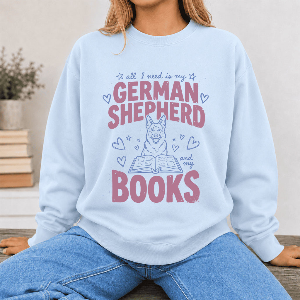 All I Need Is My German Shepherd And My Books Crewneck Sweatshirt | Dog Lover & Reader Gift Light Blue