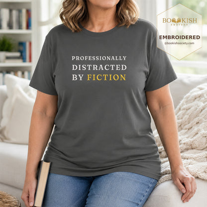 Embroidered Professionally Distracted By Fiction Comfort Color® T-shirt Book Lover Gift Pepper