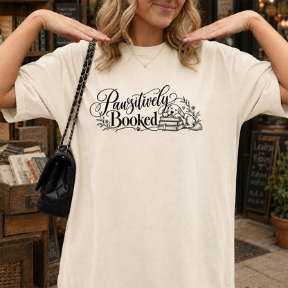 Pawsitively Booked Cotton T-Shirt | Dog Lover & Reader Gift Natural
