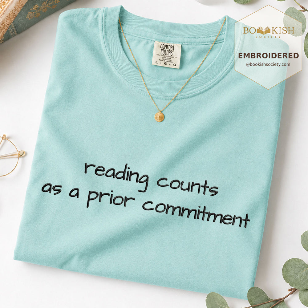 Embroidered Reading Counts As A Prior Commitment Comfort Color® T-shirt Book Lover Gift Chalky Mint