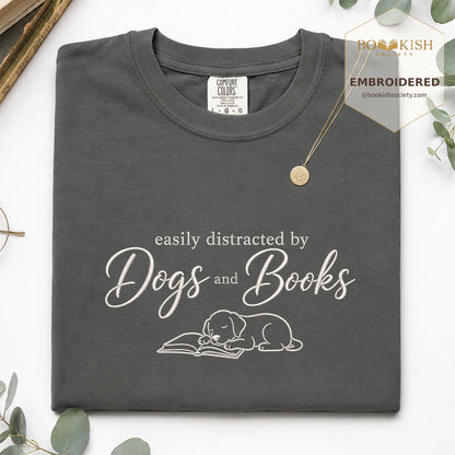 Easily Distracted By Dogs And Books Embroidered Comfort Color® T-shirt | Book Lover Gift Pepper