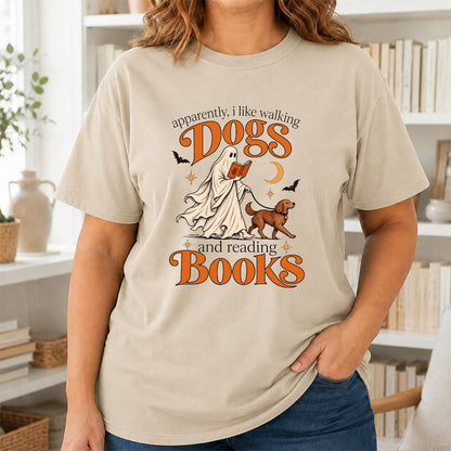 Apparently I Like Walking Dogs And Reading Books Printed T-Shirt | Halloween Dog Lover Reader Gift Sand
