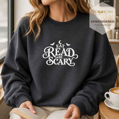 Eat Read Be Scary Embroidered Sweatshirt | Halloween Book Lover Gift Dark Heather
