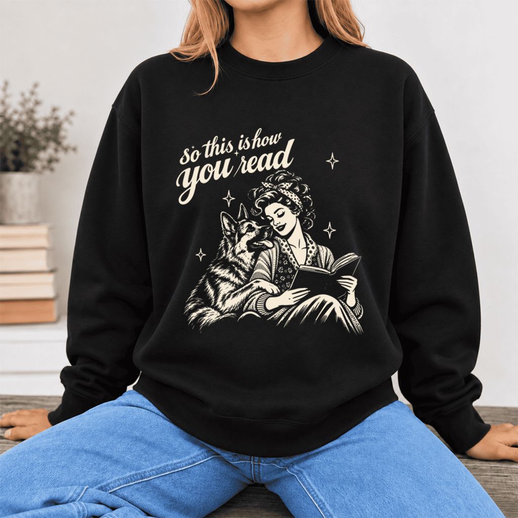 How You Read German Shepherd Softstyle Sweatshirt | Cozy Dog Mom Reader Gift Black