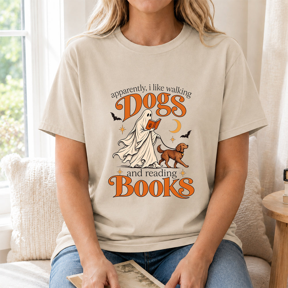 Apparently I Like Walking Dogs And Reading Books Printed T-Shirt | Halloween Dog Lover Reader Gift Sand