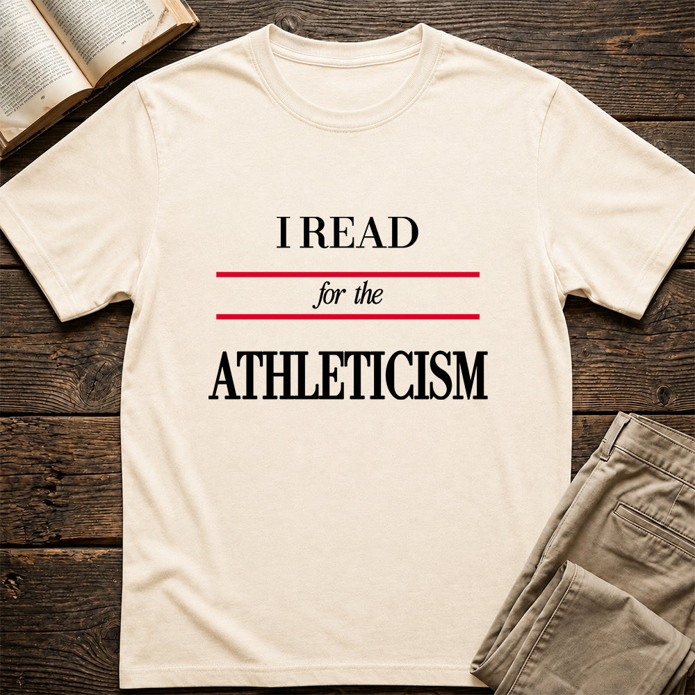 I Read For The Athleticism Softstyle T-Shirt | Book Lover Gift Natural