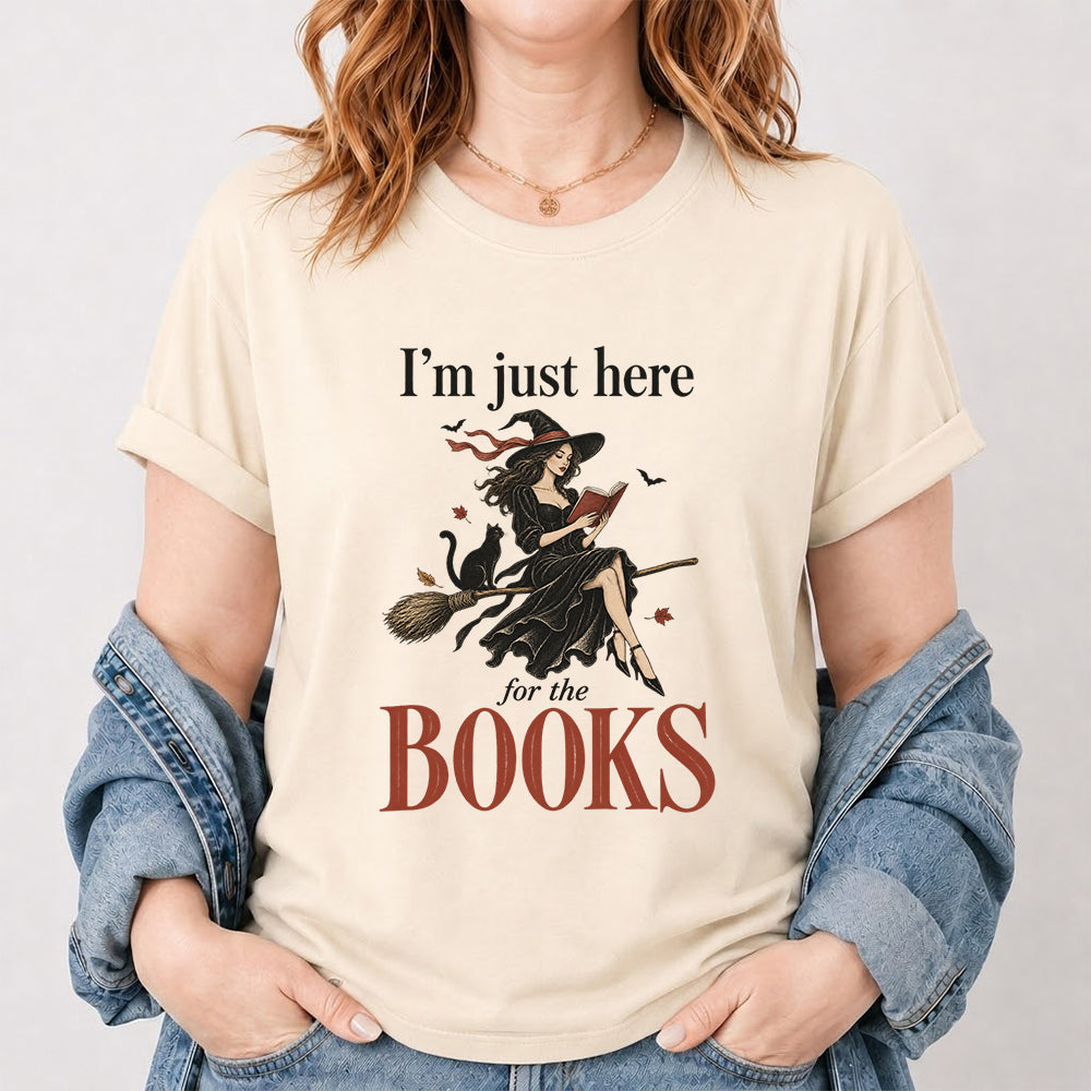 I'M Just Here For The Books Printed T-Shirt | Halloween Book Lover Gift Natural