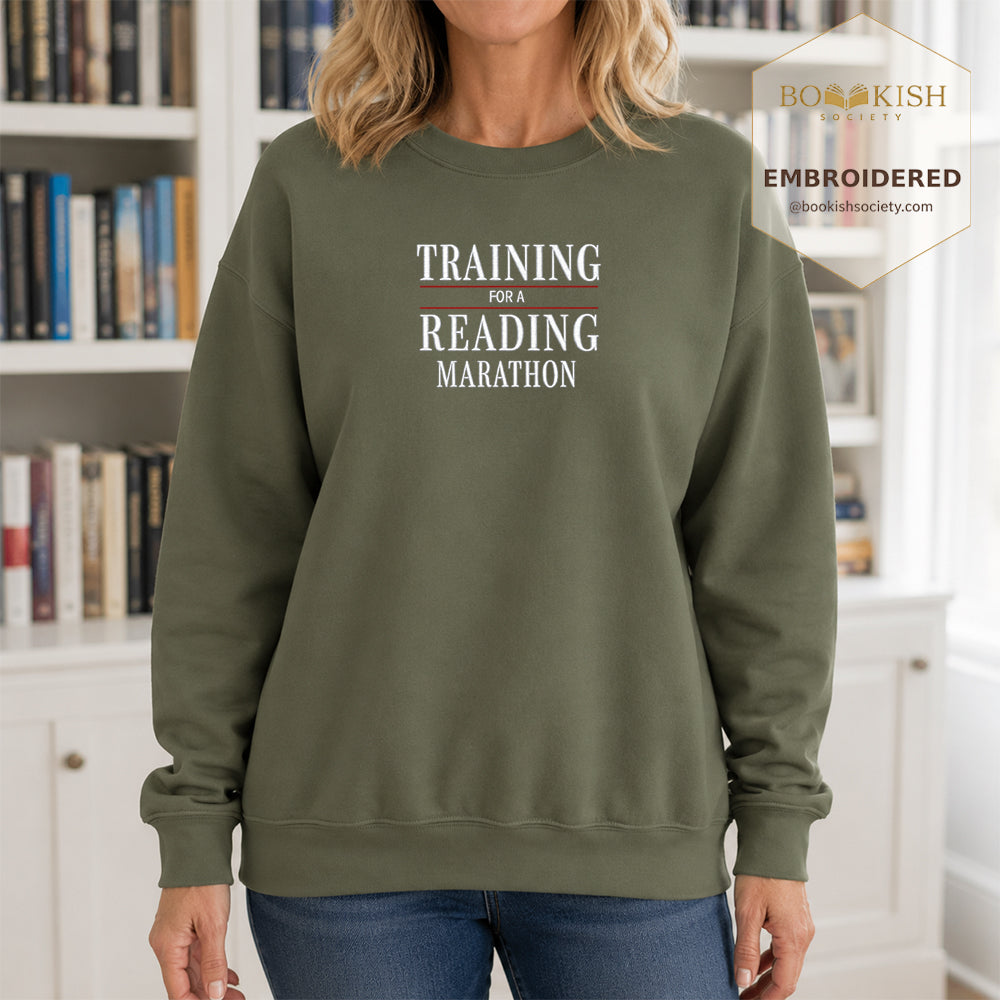 Currently Training for a Reading Marathon Embroidered Sweatshirt | Reader Gift Military Green