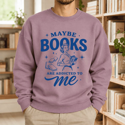 Maybe Books Are Addicted To Me Softstyle Sweatshirt | Feminist Book Lover Gift Paragon