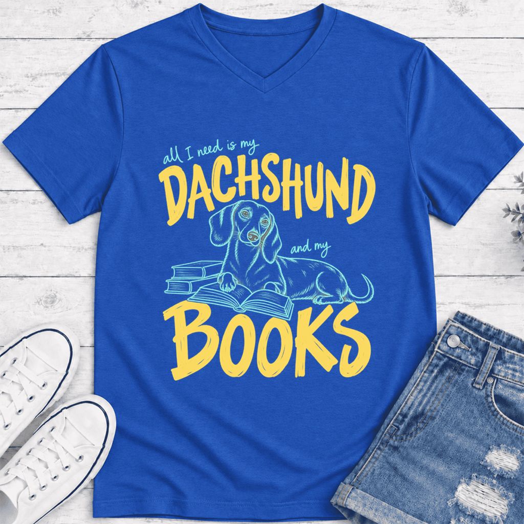All I Need Is My Dachshund And My Books Ultra-Soft V-Neck | Dog Mom Reader Gift True Royal