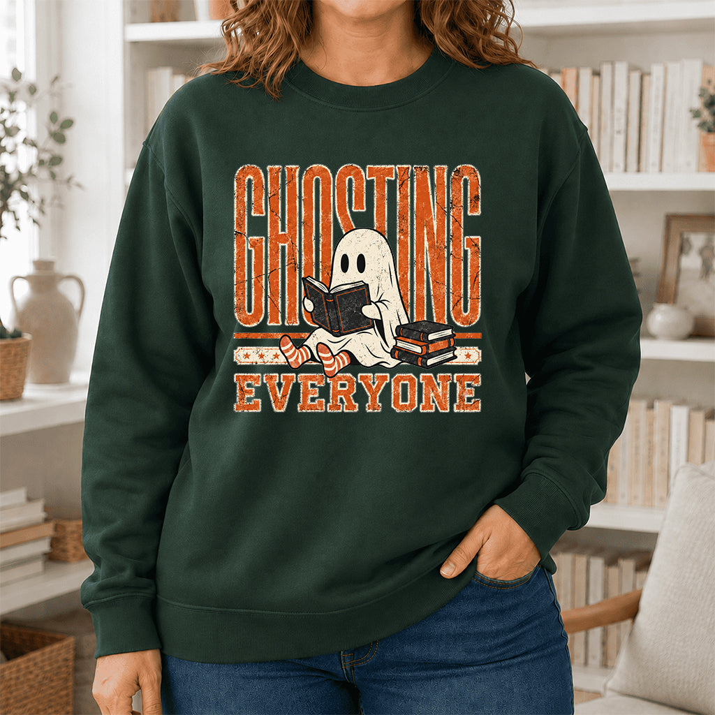 Ghosting Everyone Printed Sweatshirt | Halloween Book Lover Gift Forest Green