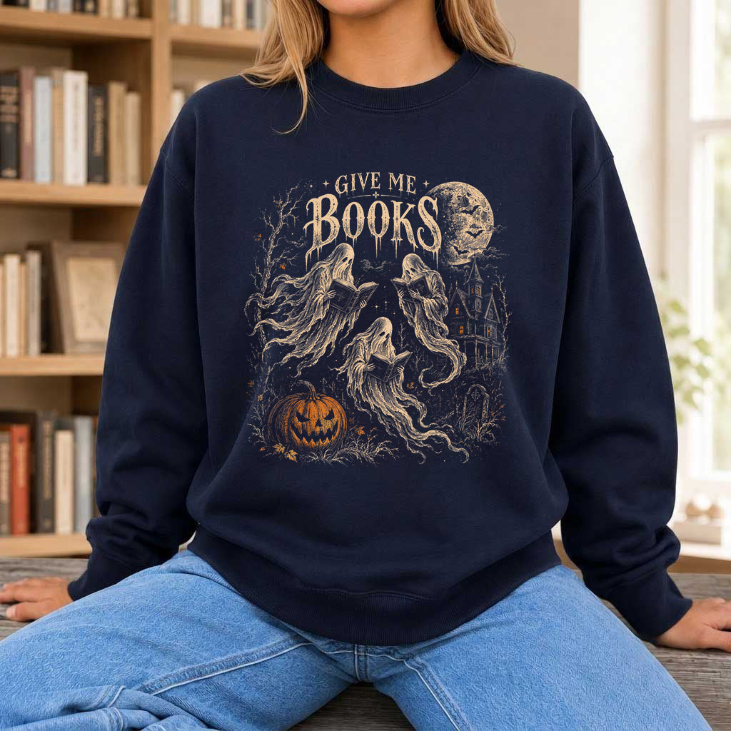 Give Me Books Printed Sweatshirt | Halloween Book Lover Gift Navy