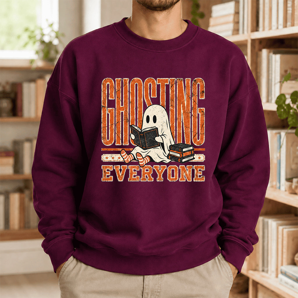 Ghosting Everyone Printed Sweatshirt | Halloween Book Lover Gift Maroon