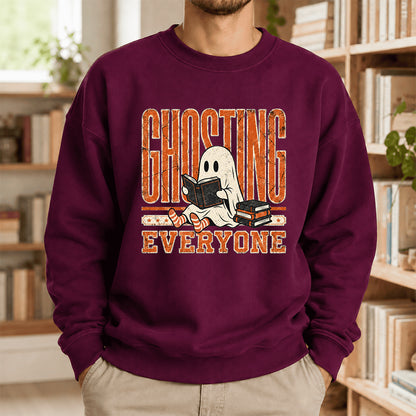 Ghosting Everyone Printed Sweatshirt | Halloween Book Lover Gift Maroon