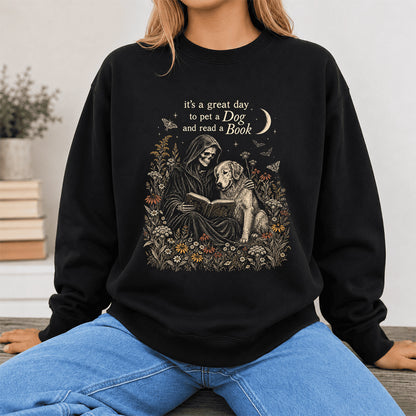 It's A Great Day To Pet A Dog And Read A Book Crewneck Sweatshirt | Gift Black