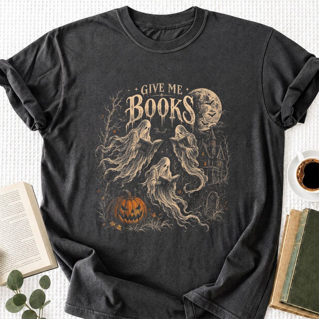 Give Me Books Printed T-Shirt | Halloween Book Lover Gift Dark Heather