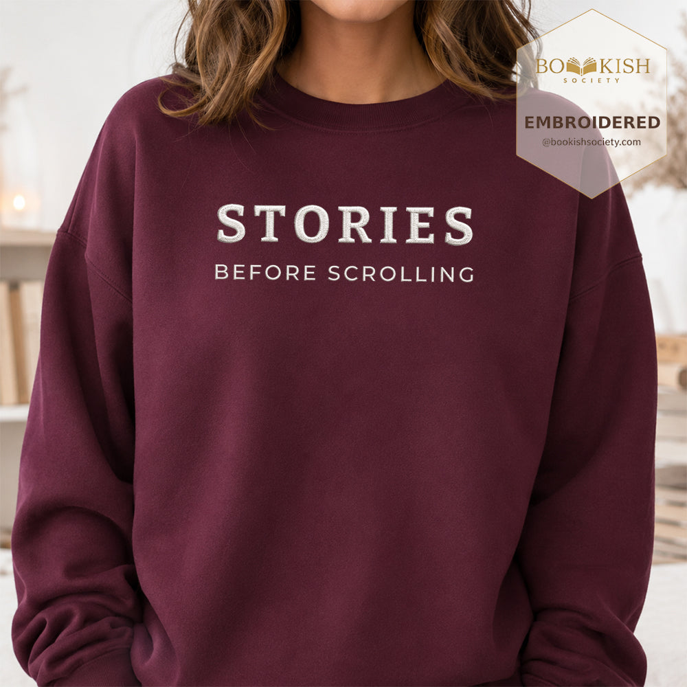 Stories Before Scrolling Embroidered Sweatshirt | Reader Gift Maroon