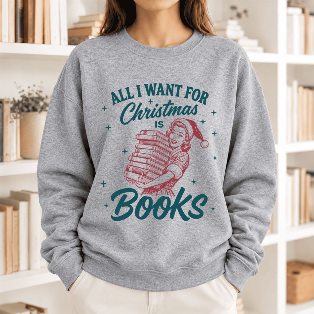 All I Want For Christmas Is Books Softstyle Sweatshirt | Christmas Reader Gift Sport Grey