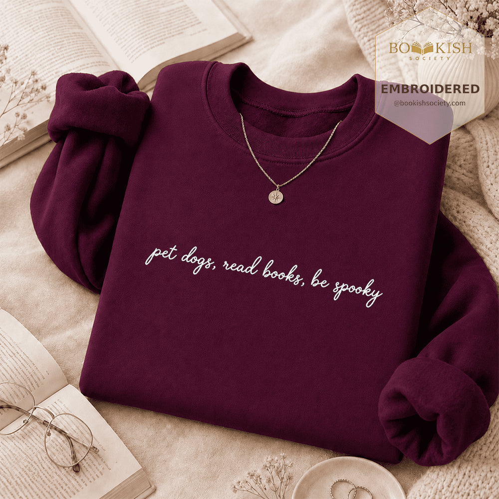 Pet Dogs, Read Books Embroidered Sweatshirt | Halloween Reader Gift Maroon