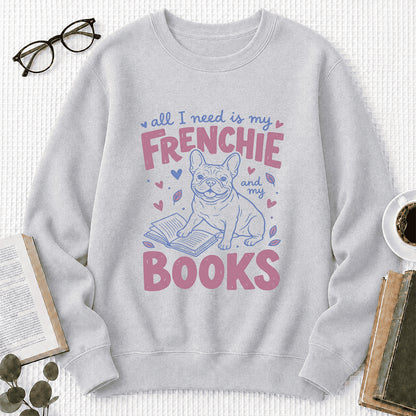 All I Need Is My Frenchie And My Books Sport Crewneck Sweatshirt | Frenchie Dog Lover & Reader Gift Sport Grey