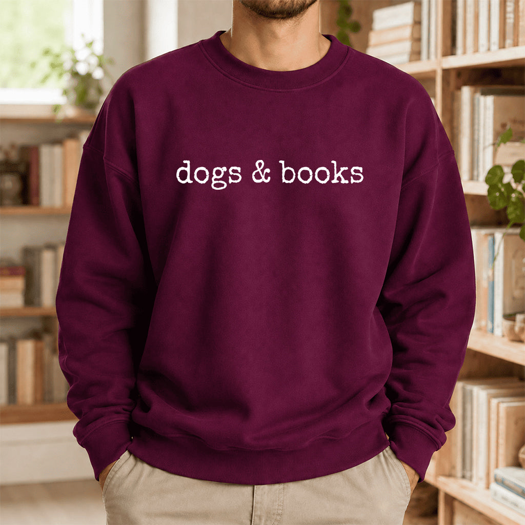 Dogs & Books Crewneck Sweatshirt | Dog Lover & Reader Gift Maroon