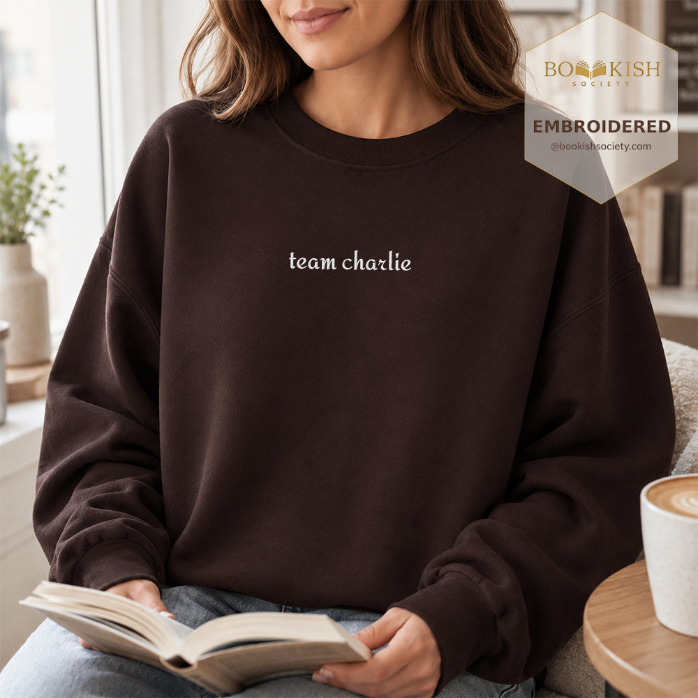 Team Charlie Embroidered Sweatshirt | Reader Gift Dark Chocolate
