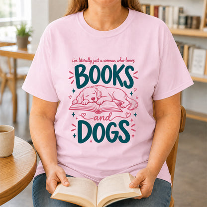 Just A Woman Who Loves Books and Dogs Cotton T-Shirt | Dog Lover & Reader Gift Light Pink