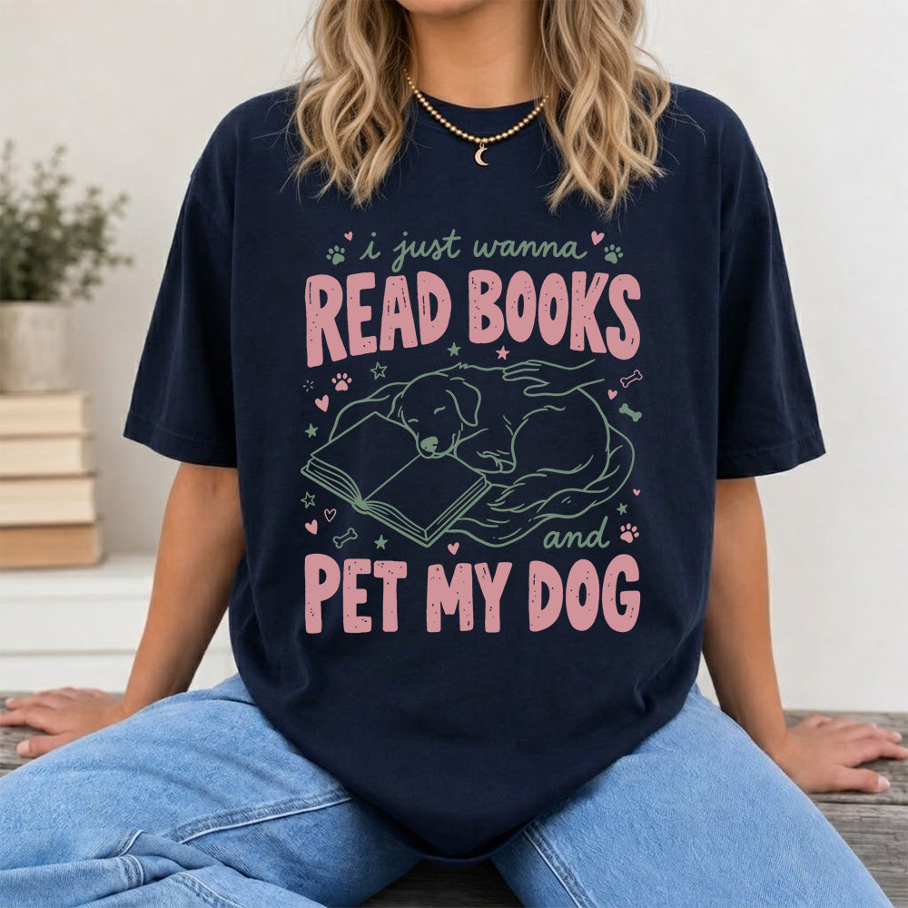 I Just Wanna Read Books And Pet My Dog Cotton T-Shirt | Dog Lover & Reader Gift Navy