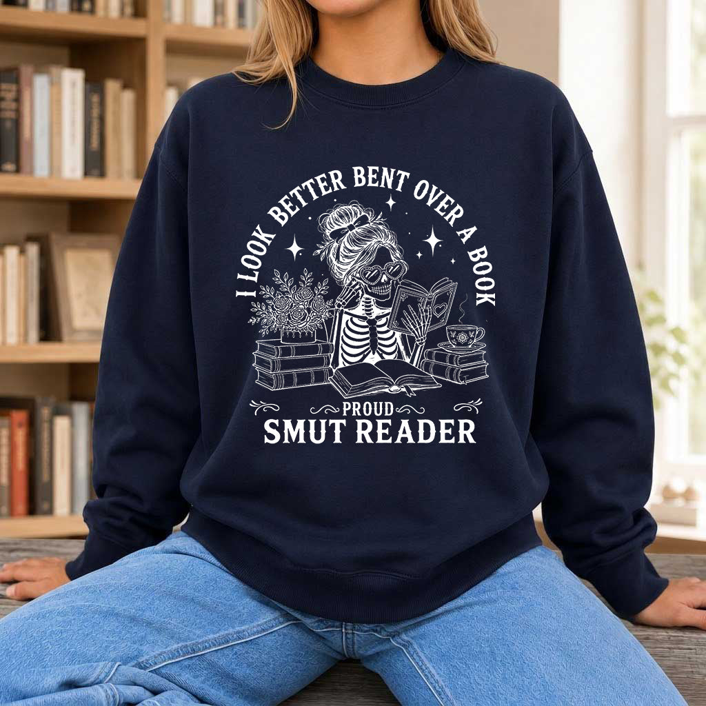 I Look Better Bend Over A Book Crewneck Sweatshirt | Reader Gift Navy
