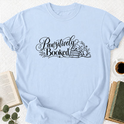 Pawsitively Booked Cotton T-Shirt | Dog Lover & Reader Gift Light Blue