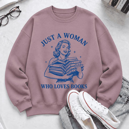 Just A Woman Who Loves Books Softstyle Sweatshirt | Reader Gift Paragon