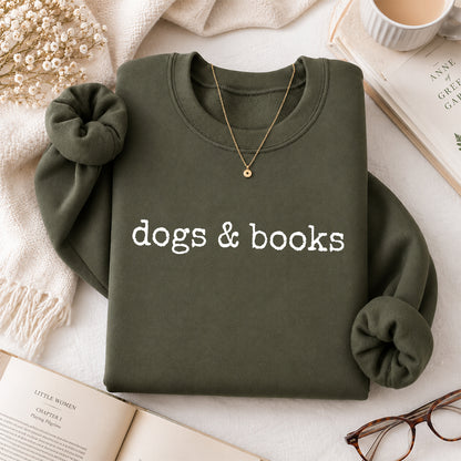 Dogs & Books Crewneck Sweatshirt | Dog Lover & Reader Gift Military Green