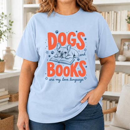 Dogs And Books Are My Love Language Sport Cotton T-Shirt | Dog Lover & Reader Gift Light Blue