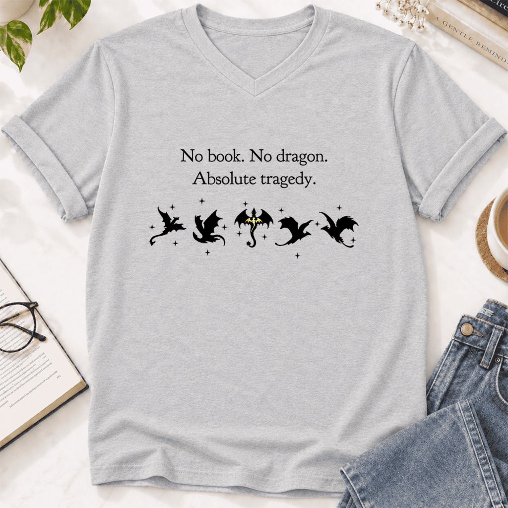 No Book, No Dragon, Absolute Tragedy Ultra-Soft V-Neck | Fantasy Book Lover Gift Ash