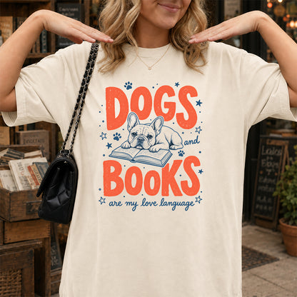 Dogs And Books Are My Love Language Sport Cotton T-Shirt | Dog Lover & Reader Gift Natural