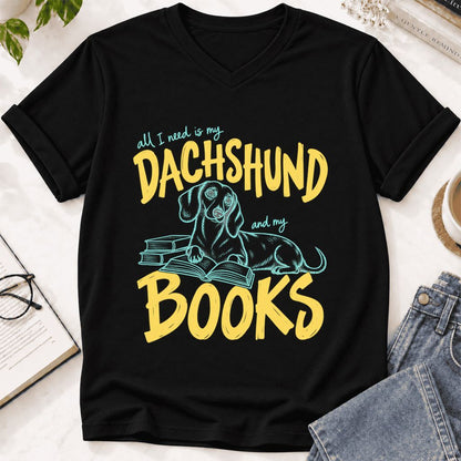 All I Need Is My Dachshund And My Books Ultra-Soft V-Neck | Dog Mom Reader Gift Black