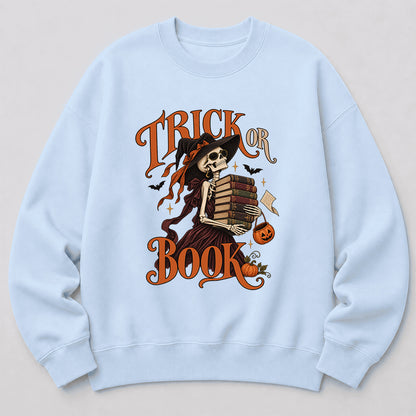Trick Or Book Printed Sweatshirt | Halloween Book Lover Gift Light Blue