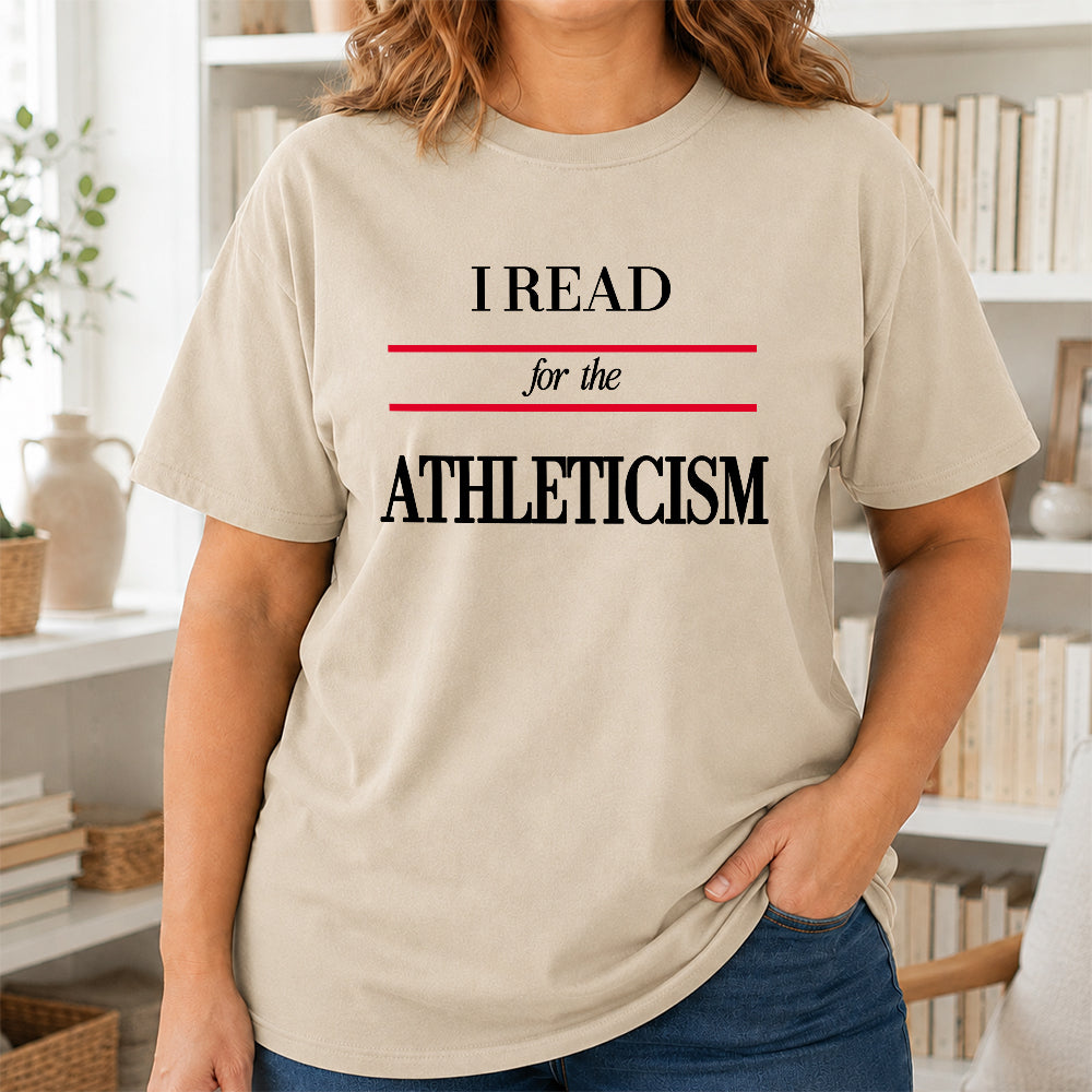 I Read For The Athleticism Softstyle T-Shirt | Book Lover Gift Sand