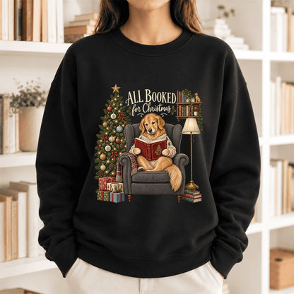 All Booked For Christmas Sweatshirt | Christmas Reader Gift Black