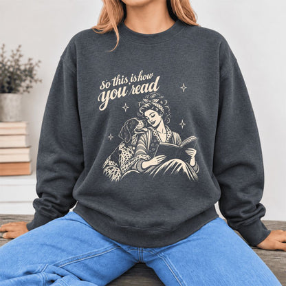 How You Read German Shorthaired Pointer Softstyle Sweatshirt | Cozy Dog Mom Gift Dark Heather