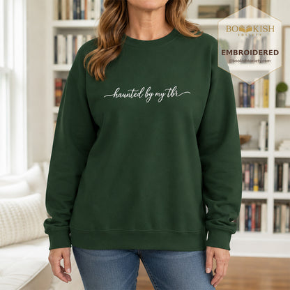 Haunted By My Tbr Embroidered Sweatshirt | Cozy Book Lover Gift Forest Green