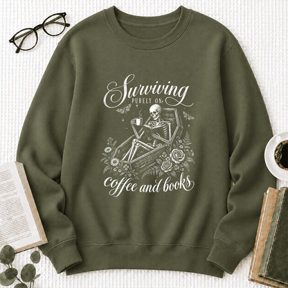 Surviving Purely On Coffee And Books Printed Sweatshirt | Halloween Reader Gift Military Green