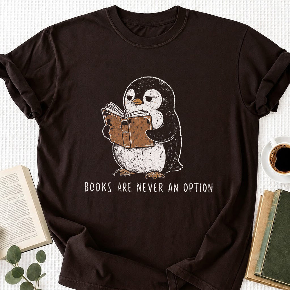 Books Are Never An Option Softstyle T-Shirt | Book Lover Gift Dark Chocolate