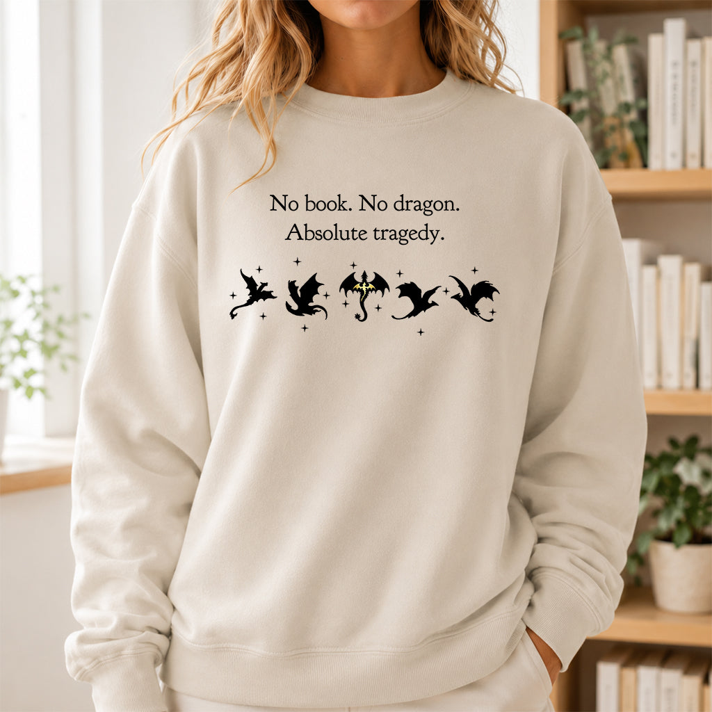 No Book No Dragon Crewneck Sweatshirt | Reader Gift Sand