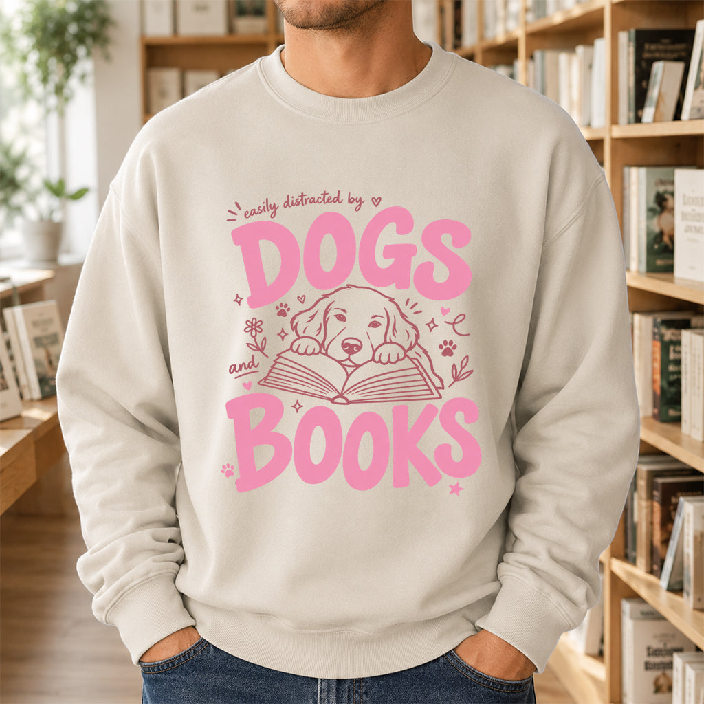 Easily Distracted By Dog And Books Crewneck Sweatshirt | Dog Lover & Reader Gift Sand