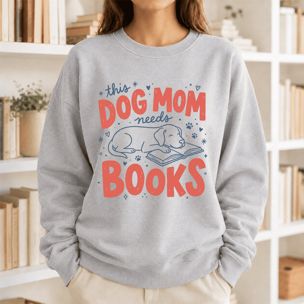 This Dog Mom Needs Books Crewneck Sweatshirt | Dog Lover & Reader Gift Sport Grey